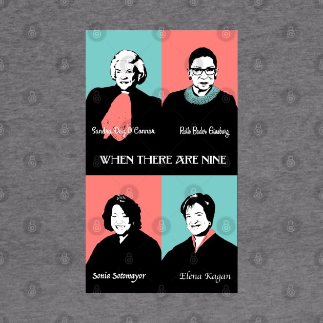 When there are Nine Supreme Court by candhdesigns